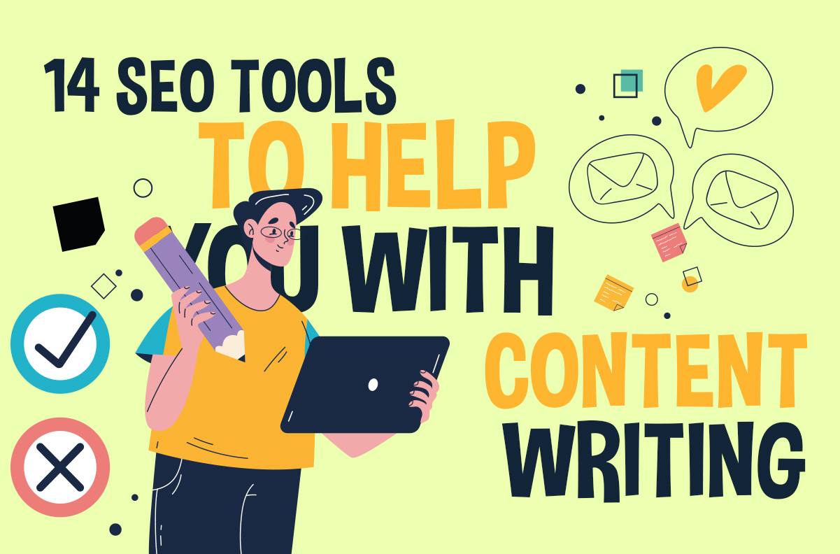 14 SEO Tools to Help You With Content Writing