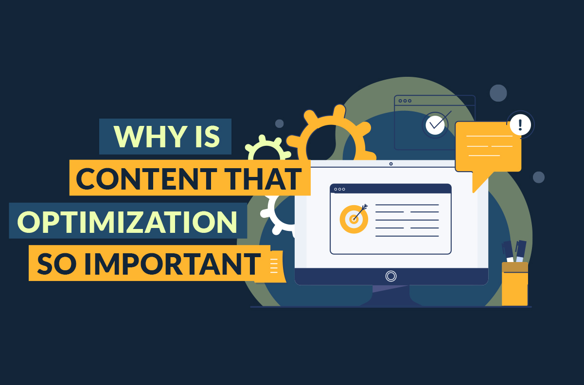 Why Is Content Optimization So Important