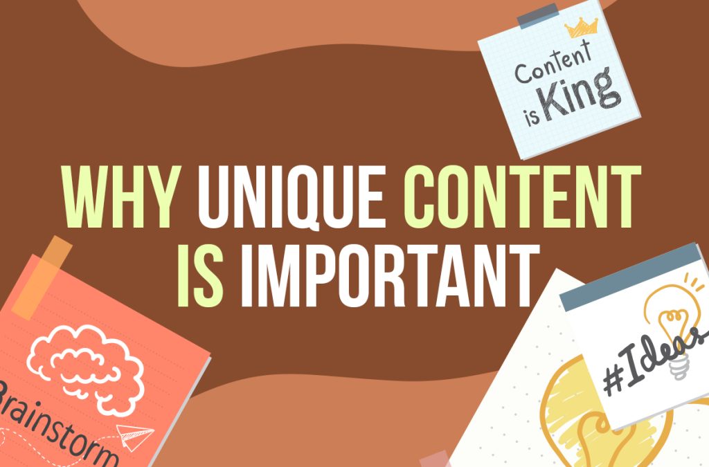 Why Unique Content Is Important